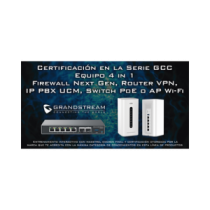 GRANDSTREAM EXPERTGCC Certificación Profesional Grandstream de Ciber Seguridad S